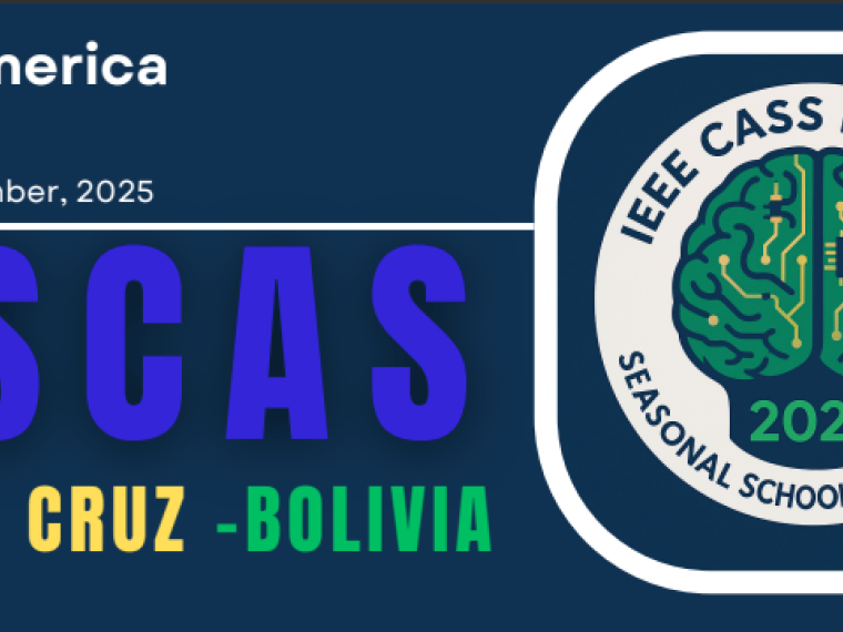 IEEE CASS Seasonal School & Hackathon (SSCAS) 2025