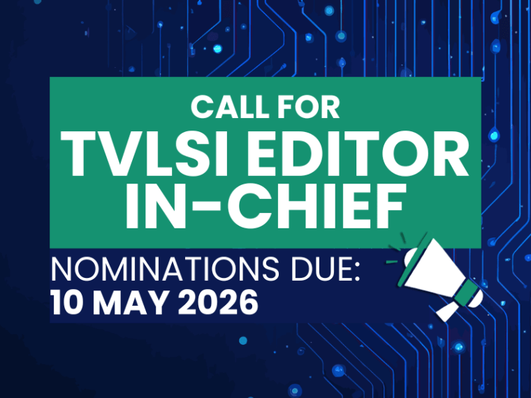 TVLSI Call for Editor-in-Chief Nominations 